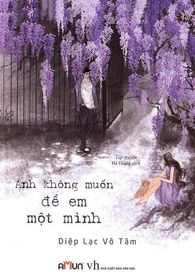 Anh Không Muốn Để Em Một Mình